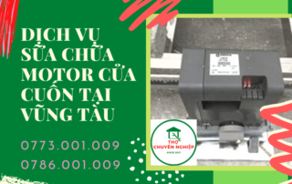 DỊCH VỤ SỮA CHỮA MOTOR CỬA CUỐN TẠI VŨNG TÀU 0786.001.009