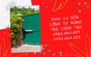 DỊCH VỤ SỬA CỔNG TỰ ĐỘNG TẠI VŨNG TÀU 0786.001.009