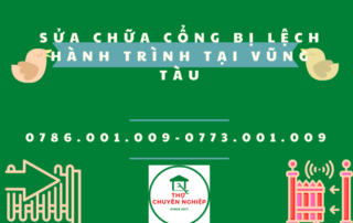 SỬA CHỮA CỔNG BỊ LỆCH HÀNH TRÌNH TẠI VŨNG TÀU 0786.001.009