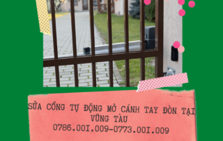 SỬA CỔNG TỰ ĐỘNG MỞ CÁNH TAY ĐÒN TẠI VŨNG TÀU 0786.001.009