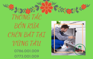 THÔNG TẮC BỒN RỬA CHÉN BÁT TẠI VŨNG TÀU 0786.001.009