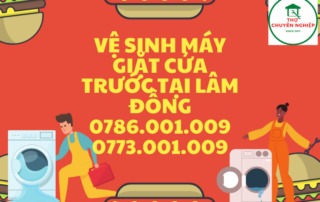 VỆ SINH MÁY GIẶT CỬA TRƯỚC TẠI LÂM ĐỒNG 0786.001.009