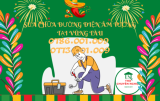 SỬA CHỮA ĐƯỜNG ĐIỆN ÂM TƯỜNG TẠI VŨNG TÀU 0786.001.009