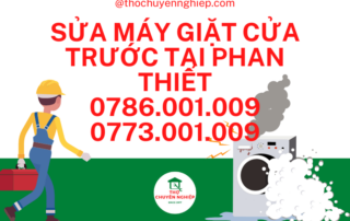 SỬA MÁY GIẶT CỬA TRƯỚC TẠI PHAN THIẾT 0786 001 009