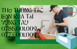 THỢ THÔNG TẮC BỒN RỬA TẠI VŨNG TÀU 0786 001 009