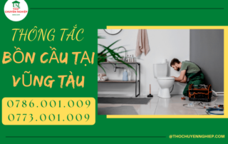 THÔNG TẮC BỒN CẦU TẠI VŨNG TÀU 0786 001 009