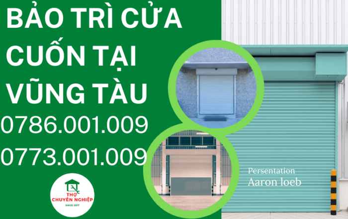 Tin Tức 4 BẢO TRÌ CỬA CUỐN TẠI VŨNG TÀU 0786 001 009