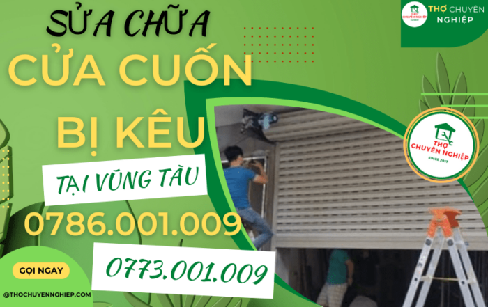 Tin Tức 2 SỬA CHỮA CỬA CUỐN BỊ KÊU TẠI VŨNG TÀU 0786 001 009