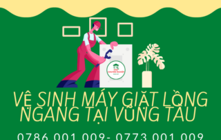 VỆ SINH MÁY GIẶT LỒNG NGANG TẠI VŨNG TÀU 0786 001 009