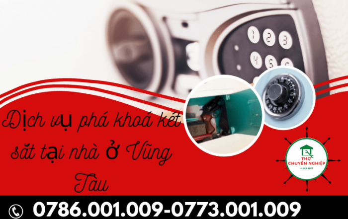 Tin Tức 4 DỊCH VỤ PHÁ KHOÁ KÉT SẮT TẠI NHÀ Ở VŨNG TÀU 0786 001 009
