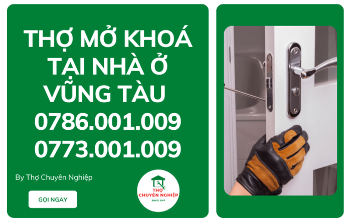 Tin Tức 3 THỢ MỞ KHOÁ TẠI NHÀ Ở VŨNG TÀU 0786 001 009