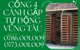 CỔNG 4 CÁNH GẬP TỰ ĐỘNG VŨNG TÀU 0786 001 009