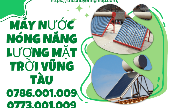 Tin Tức 5 MÁY NƯỚC NÓNG NĂNG LƯỢNG MẶT TRỜI VŨNG TÀU 0786 001 009