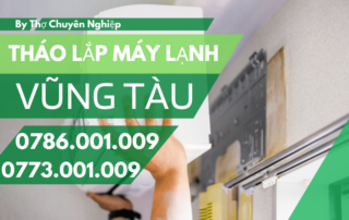 THÁO LẮP MÁY LẠNH VŨNG TÀU 0773 001 009