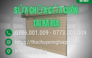 SỬA CHỮA CỬA CUỐN TẠI BÀ RỊA 0786 001 009