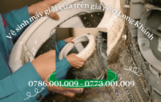 Vệ sinh máy giặt cửa trên giá rẻ ở Long Khánh 0773 001 009