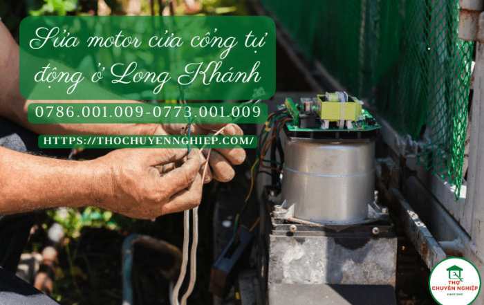 Sửa motor cửa cổng tự động ở Long Khánh 0786 001 009