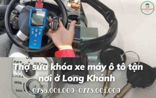 Thợ sửa khóa xe máy ô tô tận nơi ở Long Khánh 0786 001 009