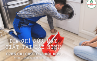 Địa chỉ sửa máy giặt tại Tây Ninh 0786001009