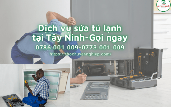 Dịch vụ sửa tủ lạnh tại Tây Ninh-Gọi ngay 0786 001 009