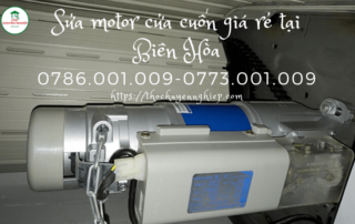Sửa motor cửa cuốn giá rẻ tại Biên Hòa 0773 001 009