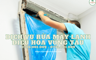 LH: 0786 001 009 - Dịch vụ rửa máy lạnh điều hòa Vũng Tàu